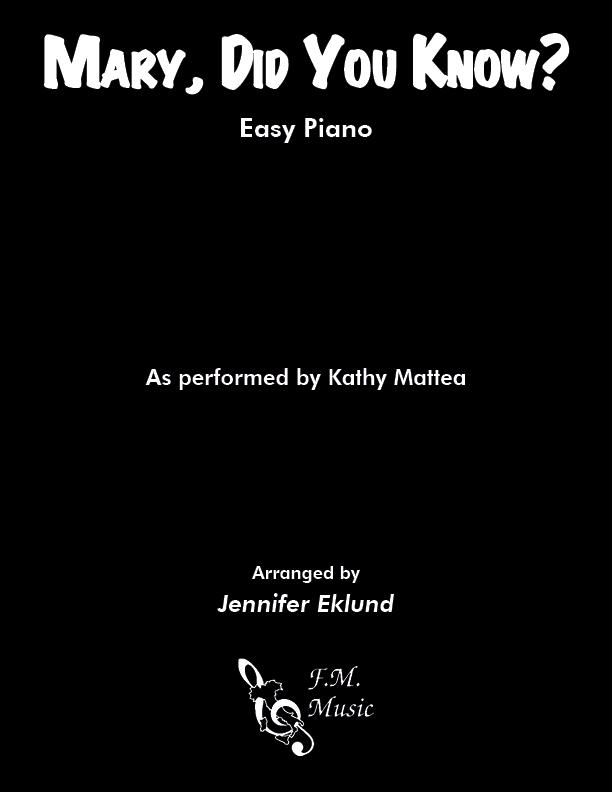 Mary, Did You Know? (Easy Piano) By Kathy Mattea F.M. Sheet Music